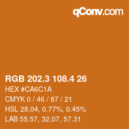 カラーコード: RGB 202.3 108.4 26 | qconv.com