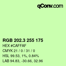 カラーコード: RGB 202.3 255 175 | qconv.com