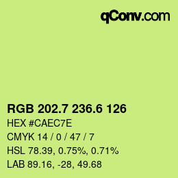 カラーコード: RGB 202.7 236.6 126 | qconv.com
