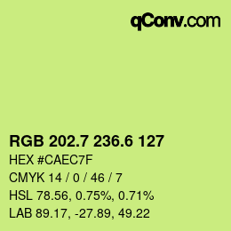 カラーコード: RGB 202.7 236.6 127 | qconv.com