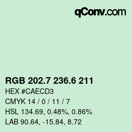 カラーコード: RGB 202.7 236.6 211 | qconv.com