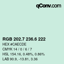 カラーコード: RGB 202.7 236.6 222 | qconv.com
