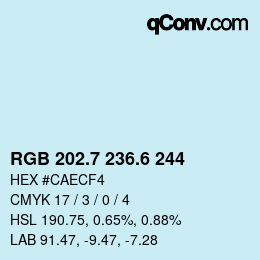 カラーコード: RGB 202.7 236.6 244 | qconv.com