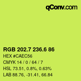 カラーコード: RGB 202.7 236.6 86 | qconv.com