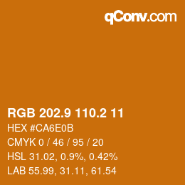 カラーコード: RGB 202.9 110.2 11 | qconv.com