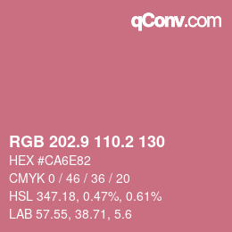 カラーコード: RGB 202.9 110.2 130 | qconv.com