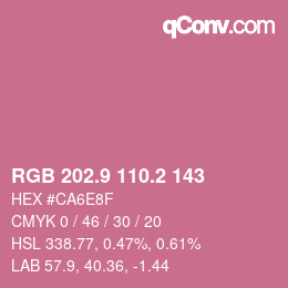 カラーコード: RGB 202.9 110.2 143 | qconv.com