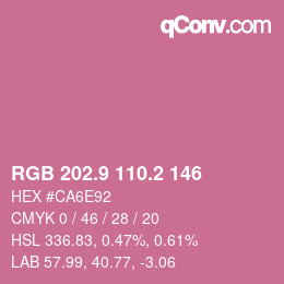 カラーコード: RGB 202.9 110.2 146 | qconv.com