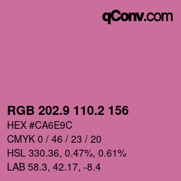 カラーコード: RGB 202.9 110.2 156 | qconv.com