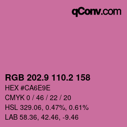 カラーコード: RGB 202.9 110.2 158 | qconv.com