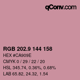 カラーコード: RGB 202.9 144 158 | qconv.com