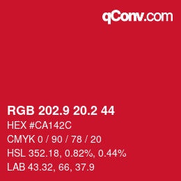 カラーコード: RGB 202.9 20.2 44 | qconv.com