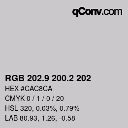 Color code: RGB 202.9 200.2 202 | qconv.com
