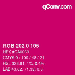 カラーコード: RGB 202 0 105 | qconv.com