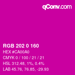 Color code: RGB 202 0 160 | qconv.com