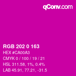 カラーコード: RGB 202 0 163 | qconv.com