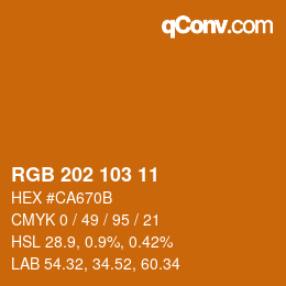 Color code: RGB 202 103 11 | qconv.com