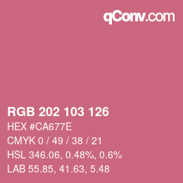 カラーコード: RGB 202 103 126 | qconv.com