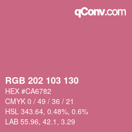 颜色代码: RGB 202 103 130 | qconv.com