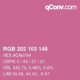カラーコード: RGB 202 103 148 | qconv.com