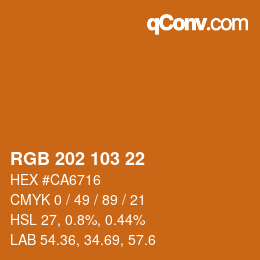 颜色代码: RGB 202 103 22 | qconv.com