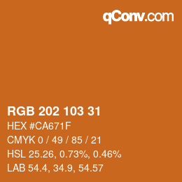 カラーコード: RGB 202 103 31 | qconv.com