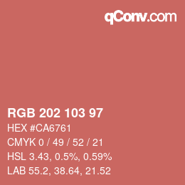 カラーコード: RGB 202 103 97 | qconv.com
