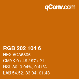 カラーコード: RGB 202 104 6 | qconv.com