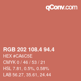 カラーコード: RGB 202 108.4 94.4 | qconv.com