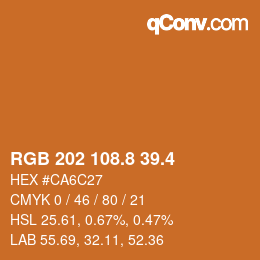 カラーコード: RGB 202 108.8 39.4 | qconv.com