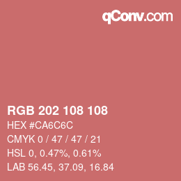 Color code: RGB 202 108 108 | qconv.com