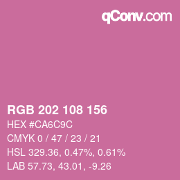 カラーコード: RGB 202 108 156 | qconv.com