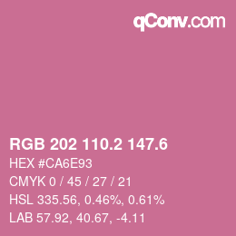 カラーコード: RGB 202 110.2 147.6 | qconv.com