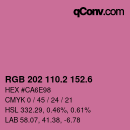 カラーコード: RGB 202 110.2 152.6 | qconv.com