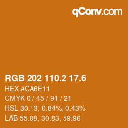 カラーコード: RGB 202 110.2 17.6 | qconv.com