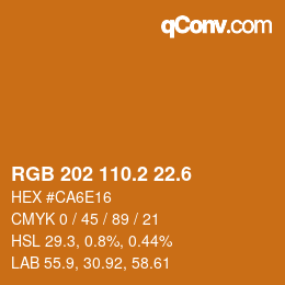 カラーコード: RGB 202 110.2 22.6 | qconv.com
