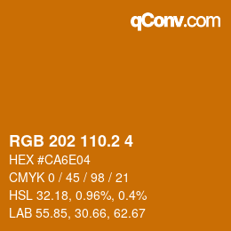 カラーコード: RGB 202 110.2 4 | qconv.com