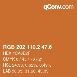 カラーコード: RGB 202 110.2 47.6 | qconv.com