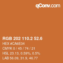 カラーコード: RGB 202 110.2 52.6 | qconv.com