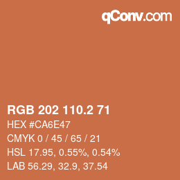 カラーコード: RGB 202 110.2 71 | qconv.com