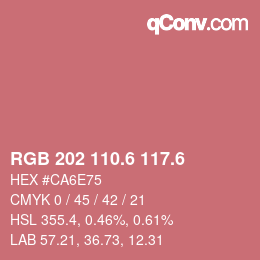 カラーコード: RGB 202 110.6 117.6 | qconv.com