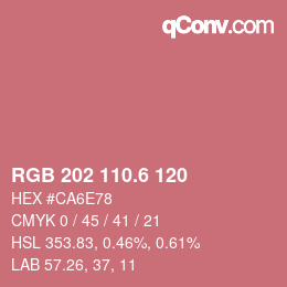 カラーコード: RGB 202 110.6 120 | qconv.com