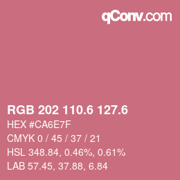 カラーコード: RGB 202 110.6 127.6 | qconv.com