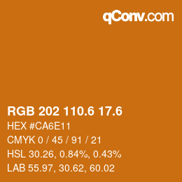 カラーコード: RGB 202 110.6 17.6 | qconv.com