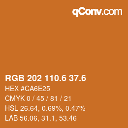 カラーコード: RGB 202 110.6 37.6 | qconv.com