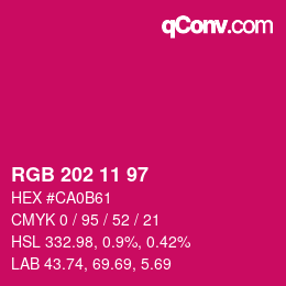 カラーコード: RGB 202 11 97 | qconv.com