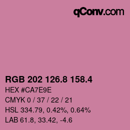 カラーコード: RGB 202 126.8 158.4 | qconv.com