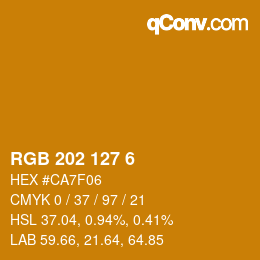 カラーコード: RGB 202 127 6 | qconv.com