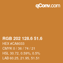 カラーコード: RGB 202 128.6 51.6 | qconv.com