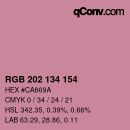 カラーコード: RGB 202 134 154 | qconv.com